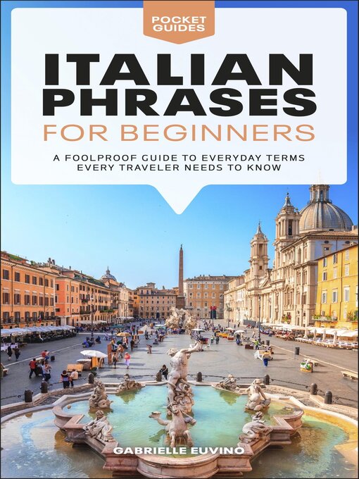 Title details for Italian Phrases for Beginners by Gabrielle Euvino - Available